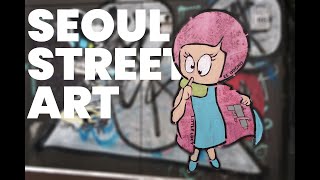 Dubtitution: Seoul Street Art