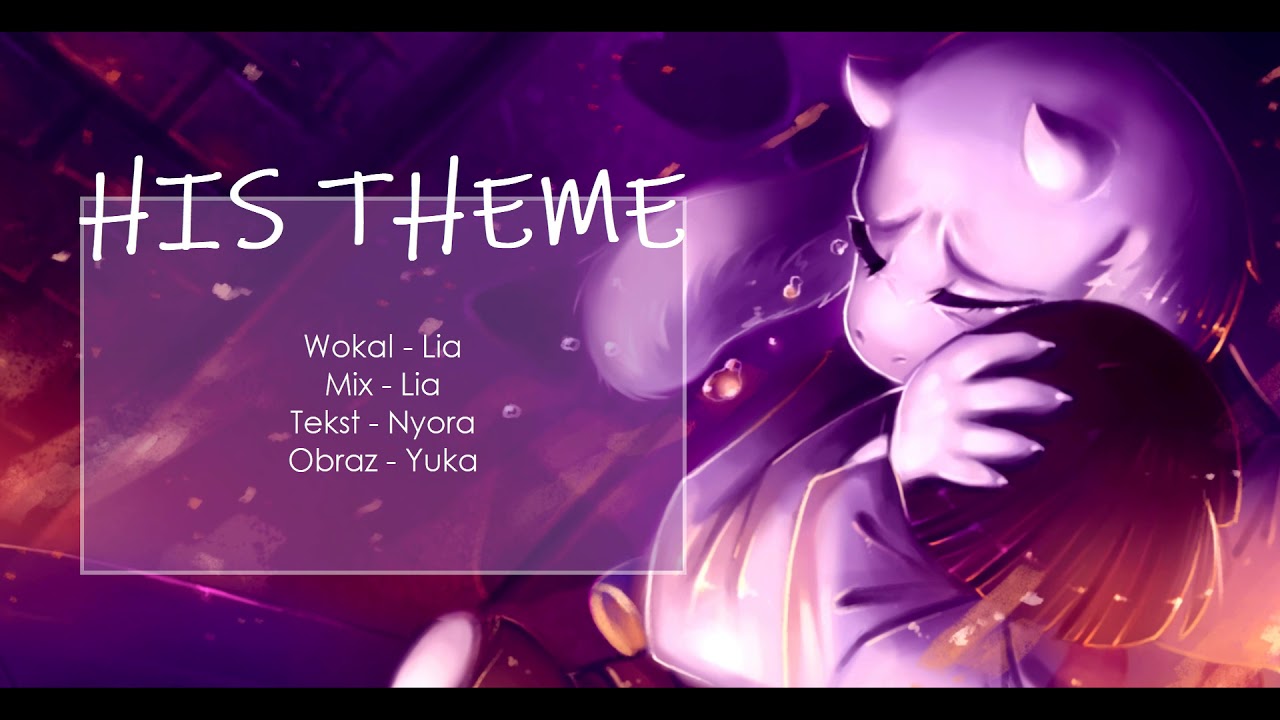 [Lia~] Undertale - His Theme [Polish Cover]