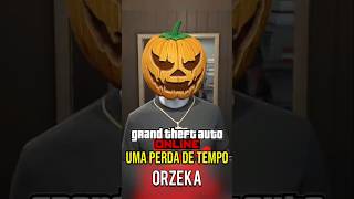 Uma PERDA de TEMPO - Gta Online  #gtaonline #gtao