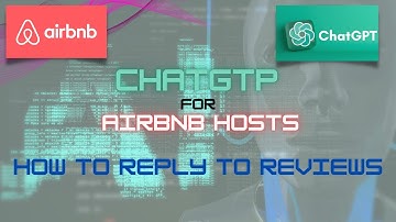 ChatGPT for Airbnb Hosts - Reply to Guest Review Prompt - Why use it.