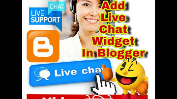 Add Live Chat Widget In Blogger Full Hindi Tutorial Watching Video Don