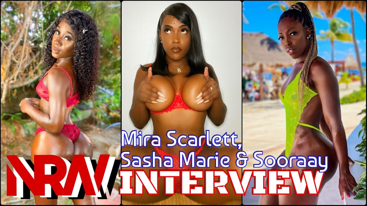 Models Mira Scarlett Sasha Marie Sooraay talk Exxxotica with  