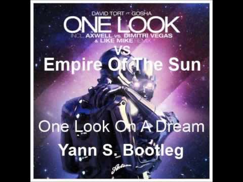 Axwell w/ empire of the sun - One look On A Dream ...