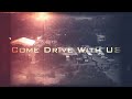 Come Drive With Us - The Perth Worlds