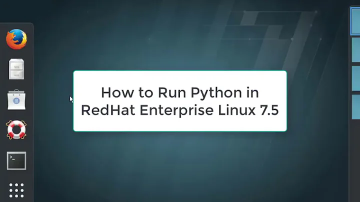 How to Run Python in Redhat Enterprise Linux 7.5 | Python in RHEL 7