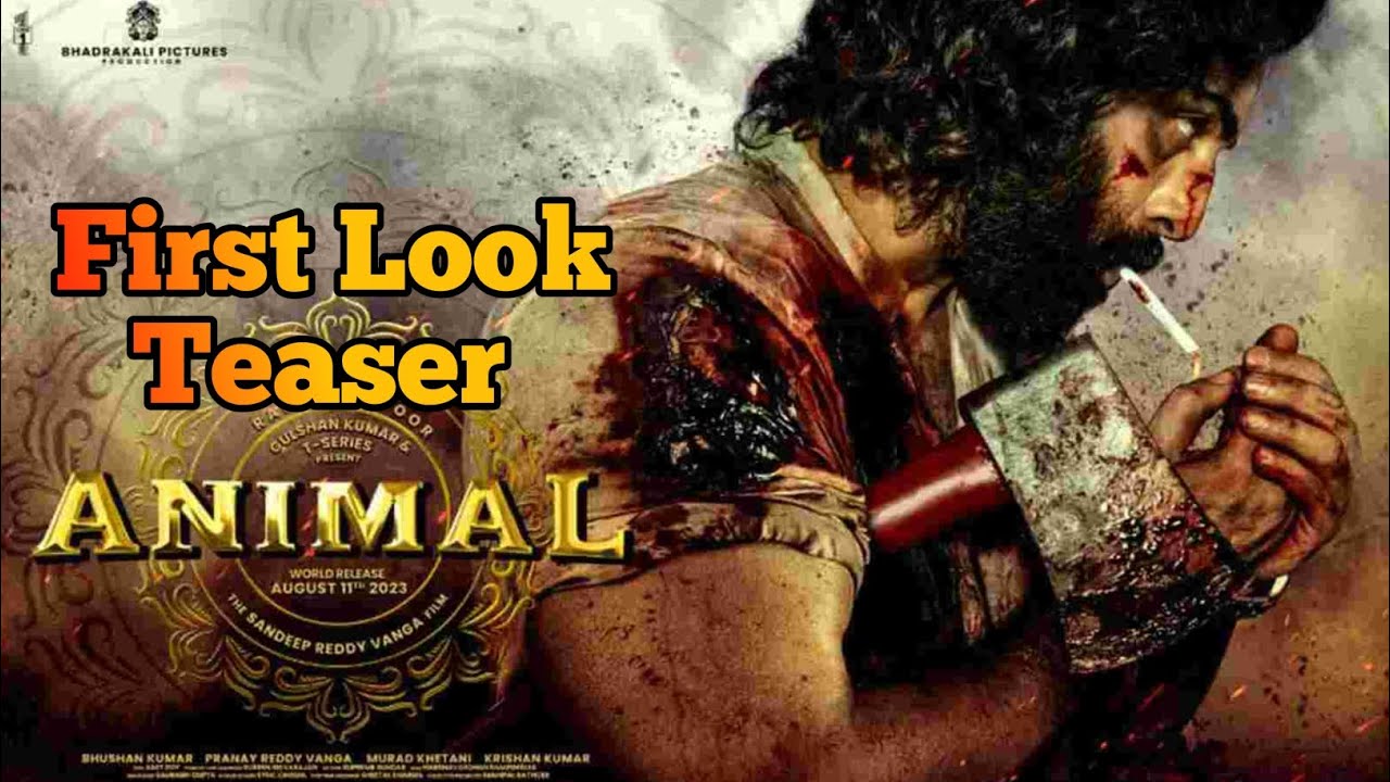 Animal First Look Teaser | Ranbir Kapoor |Anil Kapoor |Bobby Deol | Rasmika M. | Bhavesh Film Haker