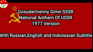 National Anthem Of USSR - 1977 Version - With Lyrics