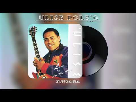 Ulise Pole O Funga Sia Audio