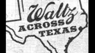 Waltz Across Texas "By" Ernest Tubb chords