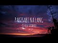 PAKISABI NA LANG (Official Lyrics Video ) Guthrie Nikolao Guthben Duo