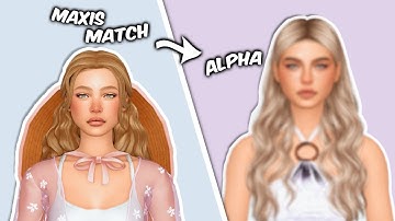alpha vs maxis match cc 👀 the sims 4 custom content haul