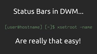 Statusbars in DWM