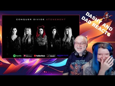Dad&Daughter FIRST REACTION: Conquer Divide - "Atonement"