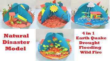 natural disaster working model 3d (flood-draught-earthquake-fire  howtofunda  social science project
