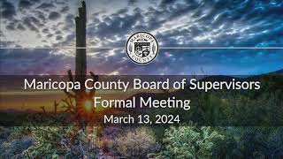 Board of Supervisors Formal Meeting March 13, 2024