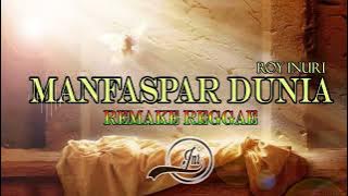 LAGU ROHANI BIAK_MANFASPAR DUNIA_ROY INURI_REMAKE REGGAE 2022