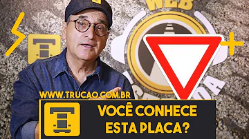 Qual o significado das placas?