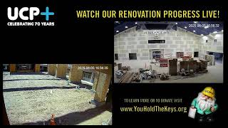 UCP+ RENOVATION LIVESTREAM!