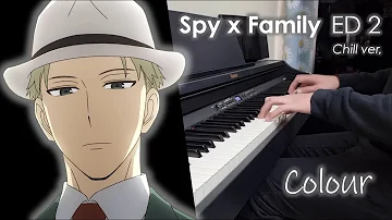 Spy x Family ED 2 - Shikisai / Colour / 色彩【yama】- Piano Cover (Chill Version)