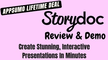 Storydoc AppSumo Lifetime Deal Review - How Does Storydoc Work?