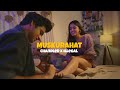 Muskurahat  chandler  illegal icy records  mahima x storyknit official music 2023 