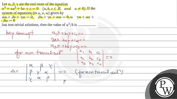 Let \(\alpha ,\beta ,\gamma \) are the real roots of the equation \({ x }^{ 3 }+a{ x }^{ 2 }+bx+....