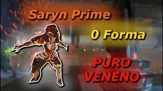 Saryn Prime !!! VENENO ABSURDO !!! #steelpath #warframe #build #gameplay