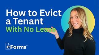 How to Evict a Tenant With No Lease