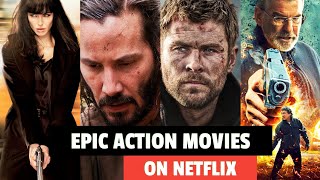 TOP 10 Best ACTION Movies On Netflix to watch in 2023