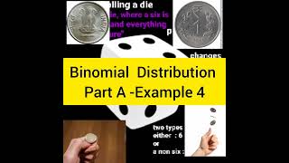 Binomial Distribution/Example 4 - Part A/  Probability Theory