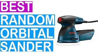 The Best Random Orbital Sanders 2019 - Top 9 Random Orbital Sanders