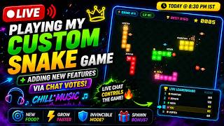 🔴 LIVE: Playing MY Custom Snake Game 🐍 | Chat Votes Add New Features! | Chill Music 🎵