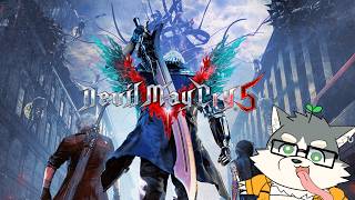 【Devil May Cry 5】あたしはドパガキの悪魔