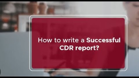 Writing a Competency Demonstration Report CDR for Engineers Australia EA Skills Assessment