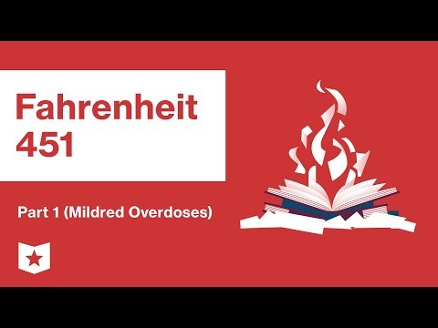 Fahrenheit 451  | Part 1 (Mildred Overdoses) | Summary and Analysis | Ray Bradbury