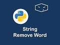 string remove word in python 😀