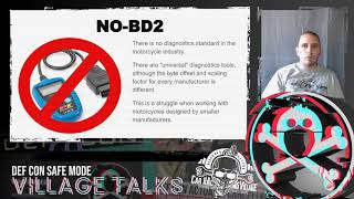 DEF CON Safe Mode Car Hacking Village - Derrick - All Aboard the CAN Bus or Motorcycle