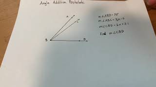 Equation Practice with Angle Addition Postulate