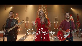 Vignette de la vidéo "Susy Gonzalez Feat. Tu Primer Amor | Nuestro Salvador - Videoclip Oficial"