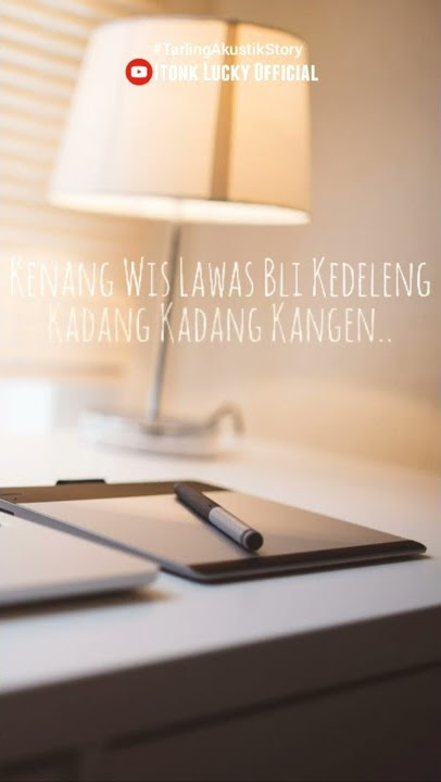 Tarling Akustik Story Kadang Kadang Kangen (Story WA Tarling Akustik) Story Tarling #shorts