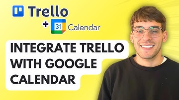 How to Integrate Trello with Google Calendar [2025 Guide]