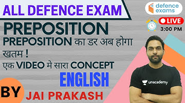 Preposition (एक video मे सारा concept) | English | Target NDA/CDS/AFCAT 2021 | Jai Prakash Yadav
