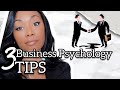 3 business psychology tips  psychology  ettiennemurphy