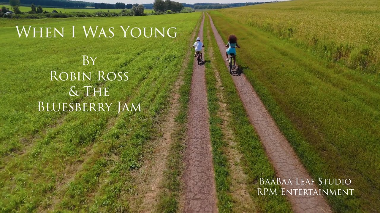 Robin Ross Rapper When I Was Young by Robin Ross & The Bluesberry Jam - YouTube