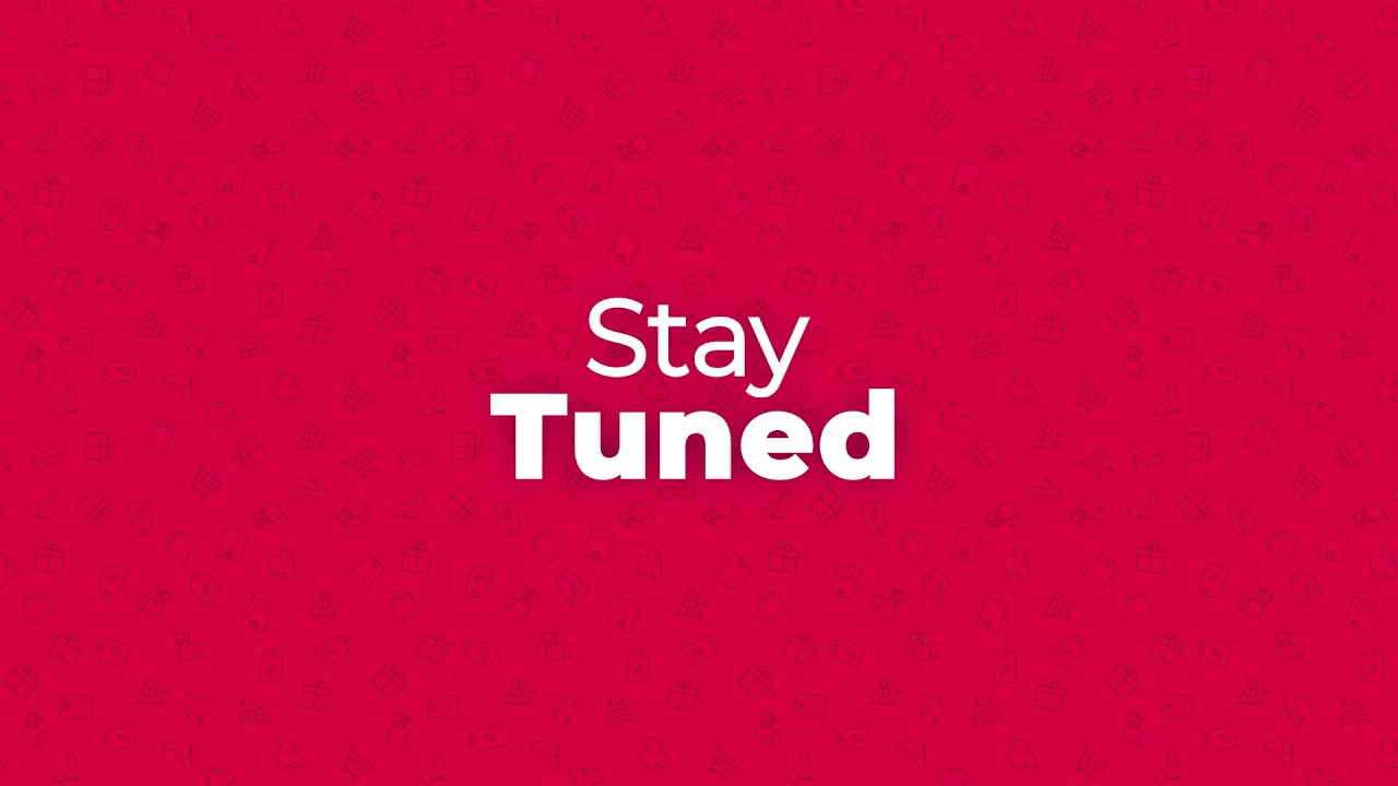 Stay Tuned! - YouTube