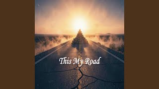 This My Road