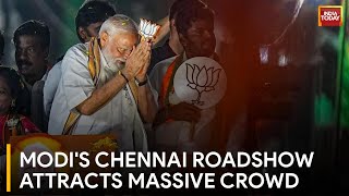 PM Modi Holds Mega BJP Roadshow In Chennai With K Annamalai | Lok Sabha Polls 2024