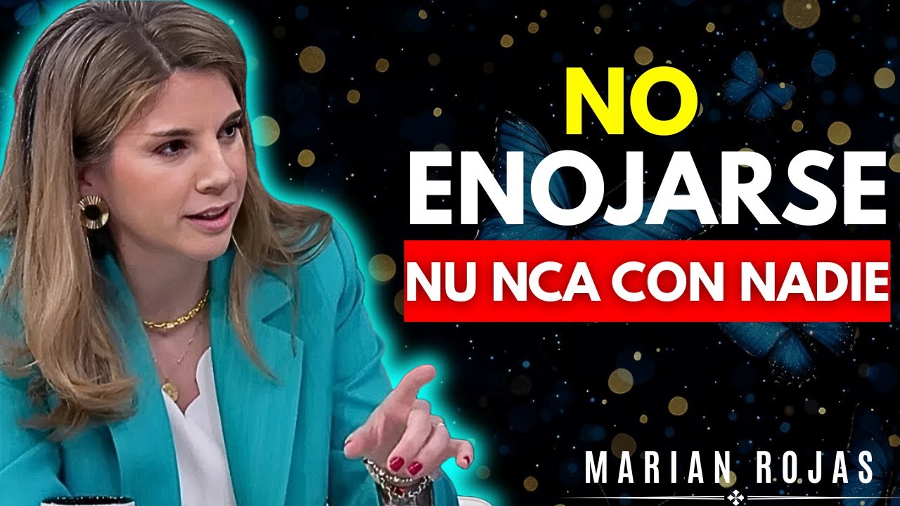 El SECRETO de Marian Rojas para que NADA te Moleste (Inteligencia Emocional)