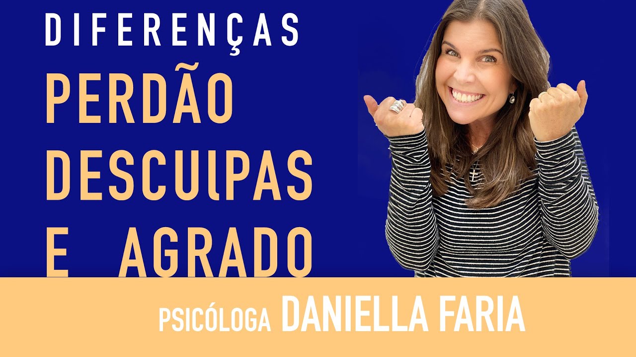 Pedir Perdão , Desculpas e Agradar . Quais são as diferenças? - YouTube
