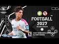 eFootball PES 2027 PSP Android Offline PS5 Camera 